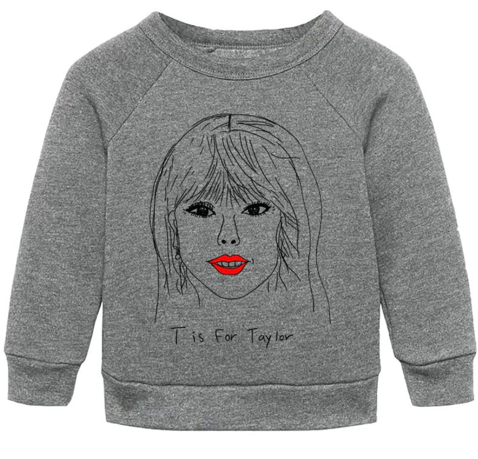 T is for Taylor sweatshirt